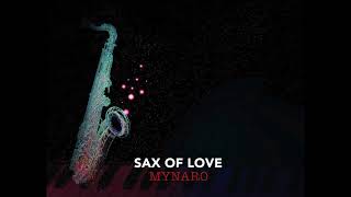 Mynaro - Sax of Love