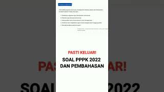 2022 PPPK QUESTIONS AND DISCUSSION ACCORDING TO THE LATEST OUTLINE