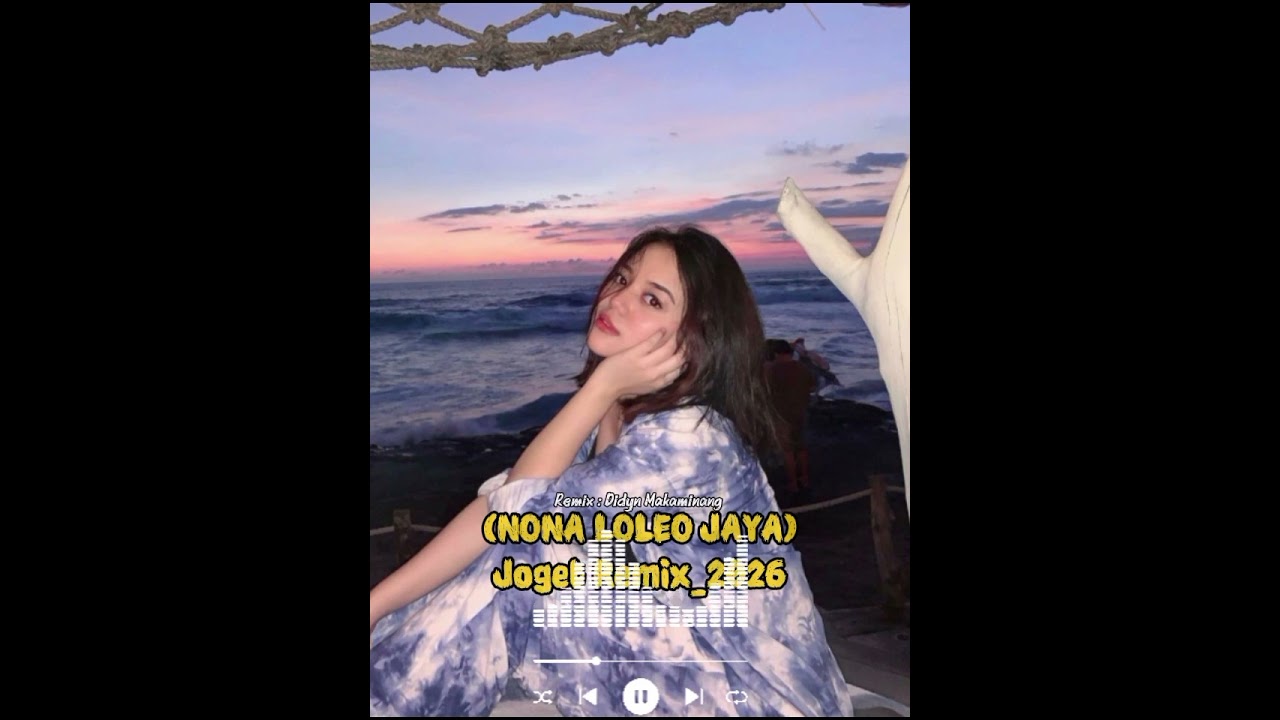 NONA LOLEO JAYA_JOGET_REMIX_(2026)DdynRmx