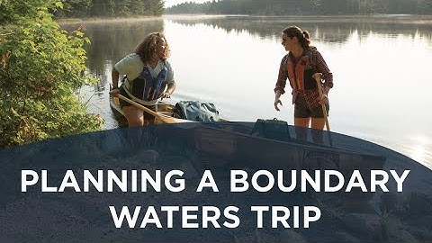 Planning a trip to the Boundary Waters with Ely Outfitting Company!