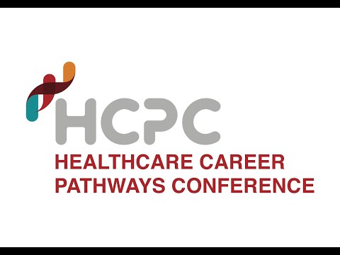 2nd Healthcare Career Pathways Conference HCPC 2022