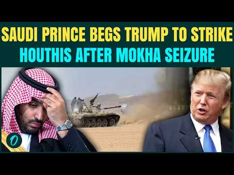 Trump HUMILIATES Saudi Prince MBS, Rejects His Plea To Attack Houthis After Mokha Falls