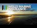 Wells marine insurance