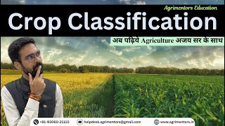 Crop & its Classification | Agronomy with Ajay Sir | UPSC | ADO | AFO | FCI | CWC
