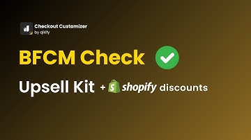 Customize Shopify Checkout For BFCM Sales | Qikify