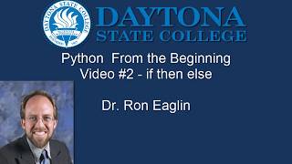 Python From The Beginning Video  02 - Conditional Statements