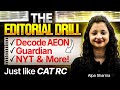 Editorial Drill for CAT 2026 🔥 Master RC with AEON, NYT, Guardian &amp; More | Alpa Sharma