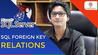 How to Use Foreign Key/Relations in SQL Server।ডাটাবেস ফরেন কী। SQL Server Bangla Tutorial। EP:24