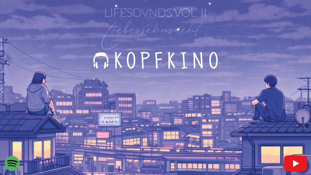 Marco Delrio - "Kopfkino" (LIFESOVNDS Vol. II) [LoFi Storytelling]