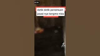 Detik detik penemuan Jasad Tangmonida