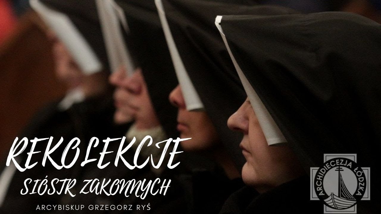 Abp Ryś o kobietach, które poszły za Jezusem | rekolekcje dla sióstr #1 | Łódź 2021