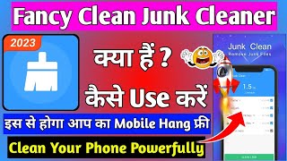 Fancy Clean Junk Cleaner || Fancy Clean App Kaise Use Kare || How To Use Fancy Clean App screenshot 1
