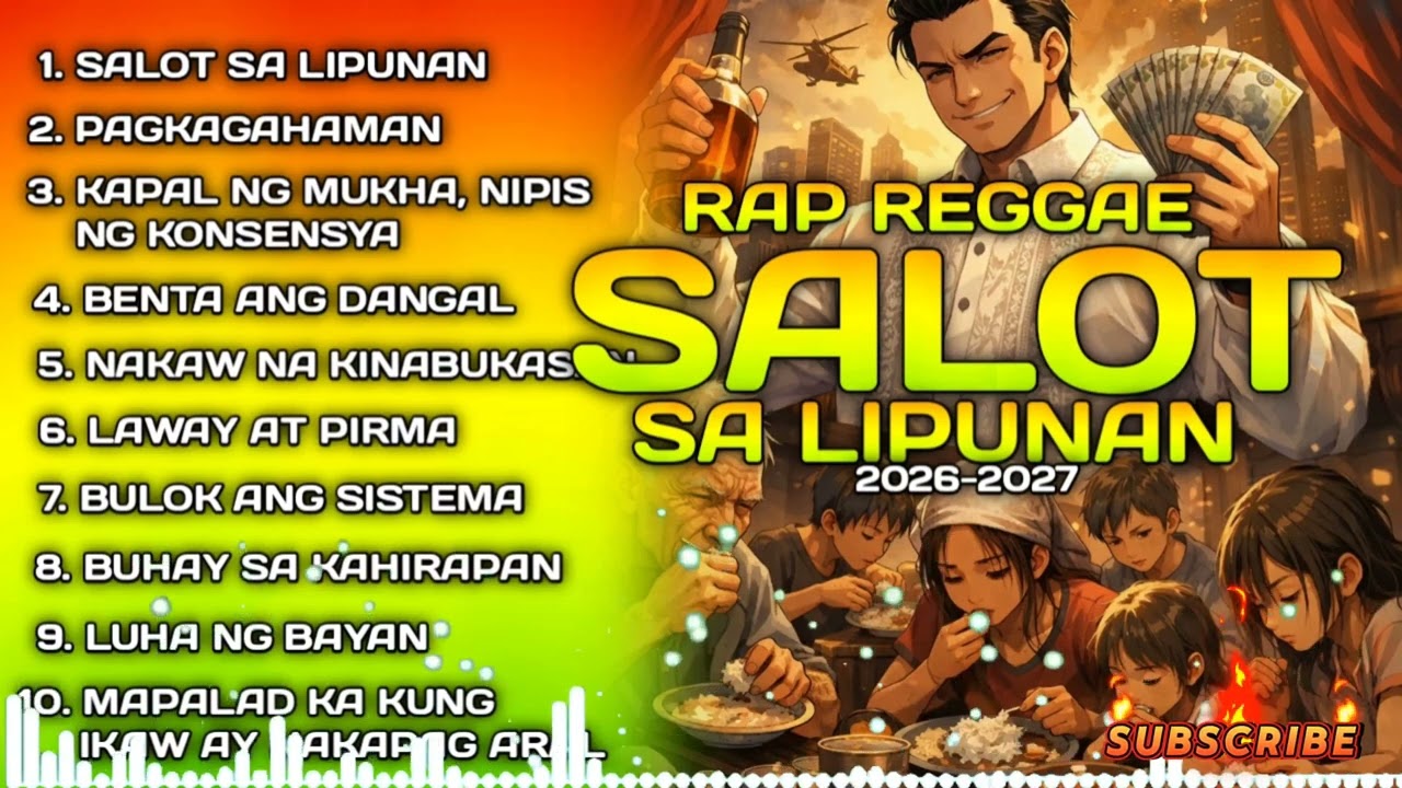 SALOT SA LIPUNAN NONSTOP RAP REGGAE 2026-2027 /MR.FR311 OFFICIAL 