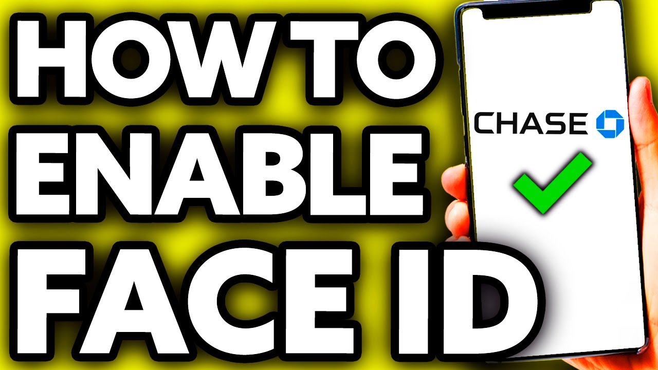 How To Enable Face ID On Chase App Very Easy YouTube how-to-enable-face-id-on-chase-app-very-easy-youtube