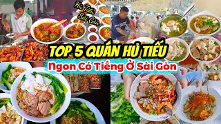 5 Quán Hủ Tiếu Ngon Có Tiếng Nên Thử Một Lần ở Sài Gòn