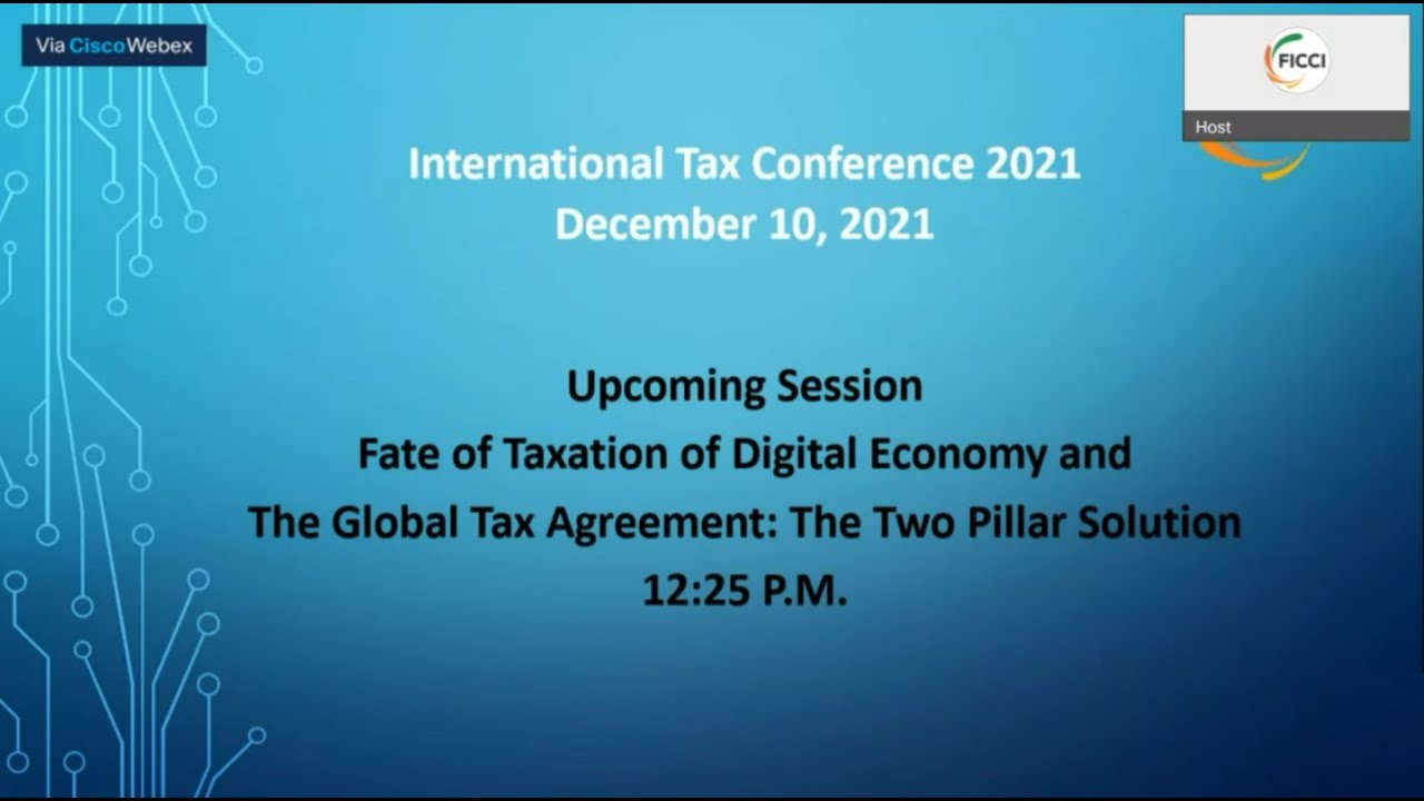 Fate of Taxation on Digital Economy and The Global Tax Agreement - The Two Pillar Solution