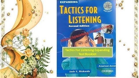 Discuss Tactics For Listening Developing - Test Developing