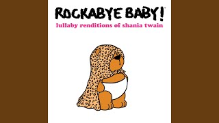 That Don’t Impress Me Much - Rockabye Baby!