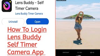 Lens Buddy Self Timer Camera App How To Login Lens Buddy Self Timer Camera screenshot 2