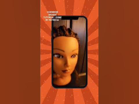  CORNROW BRAIDS TUTORIAL| DONE BY PATRICIA 😍 #youtubeshorts #cornrows # ...