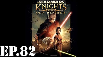 Star Wars: Knights of the Old Republic - Part 82: Kolto Harvester - Walkthrough / Let
