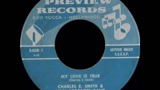 Download Lagu Charles E Smith \u0026 The New Coronets Band - My Love Is True MP3