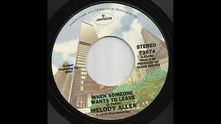 Melody Allen - When Someone Wants To Leave