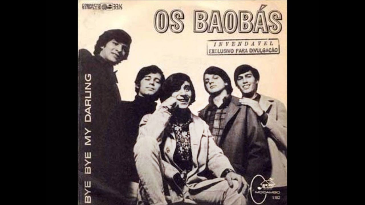Os Baobás - Bye Bye My Darling (1966)