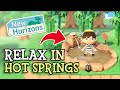 Animal Crossing New Horizons: How To RELAX IN HOT SPRINGS (ACNH Tips & Tricks) Guide