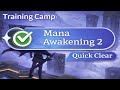 Dragon Traveler — Intermediate Training Camp: Mana Awakening 2 (Quick Clear)