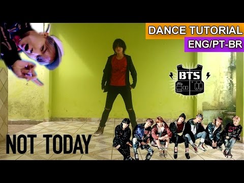 [DANCE TUTORIAL] BTS (방탄소년단) - Not Today - FULL MIRRORED (ENG/PT-BR) by Frost