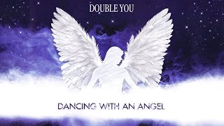 Double You - 05 - Dancing With An Angel (Na Na Mix)