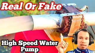 Original or Fake how to make a high speed water pump from a fan machine