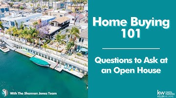 Home Buying 101: Questions to Ask At An Open House