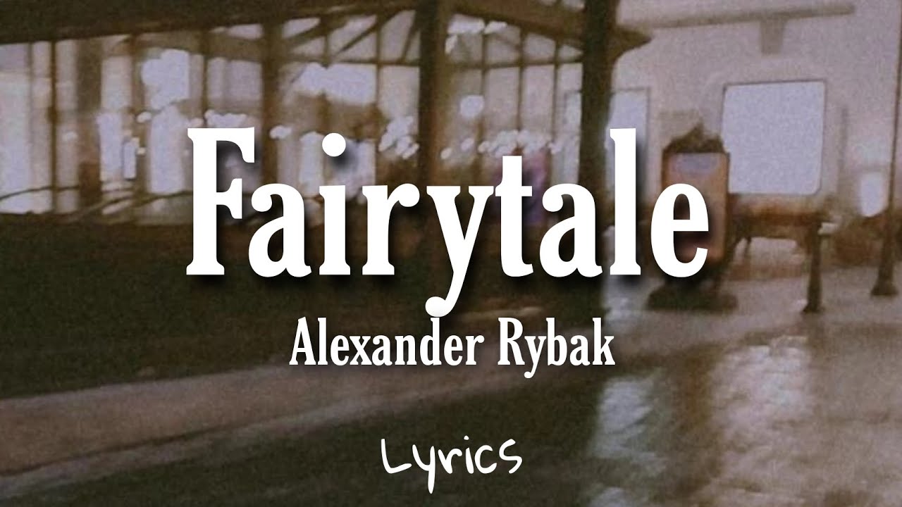 Alexander Rybak - Fairytale ( Lyrics ) - YouTube