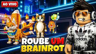 😲LIVE ON 🔴 NOVO BRAINROT OG 🔥EVENTO HOJE 😼 TROCANDO BRAINROTS RAROS 🎈 - ROUBE UM BRAINROT AO VIVO 🔥😲
