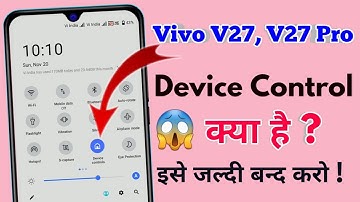 how to disable device control in vivo v27, vivo v27 device control off kaise kare
