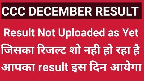 CCC December Result 2021 | Result Not Uploaded As Yet | ccc December Result kab ayega |