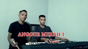 Lagu Anggur Merah 1 (Loela Drakel)_ Cover