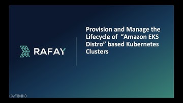 Provision and Manage Amazon EKS Distro based Kubernetes clusters in any environment