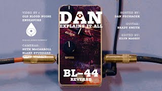 Dan Explains It All - BL-44 Reverse