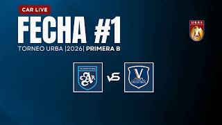 CAR VS. VICENTINOS | TORNEO URBA | PRIMERA B | 2026
