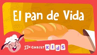 Jesús es el Pan de Vida 🍞❤️ | Serie '7 Yo Soy' | In Christ Kids Jesús es el Pan de Vida 🍞❤️ | Serie '7 Yo Soy' | In Christ Kids