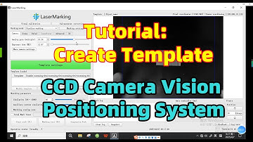 Tutorial | Create Template for Object in CCD Camera Vision Positioning System Software