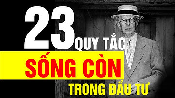 23 trích dẫn và quy tắc giao dịch bất hủ của con gấu vĩ đại phố Wall – Jesse Livermore