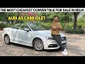 AUDI A3 CABRIOLET | CHEAPEST CONVERTIBLE | ALL INDIA FINANCE AVAILABLE | PETROL | 45 TFSI | 1395 CC