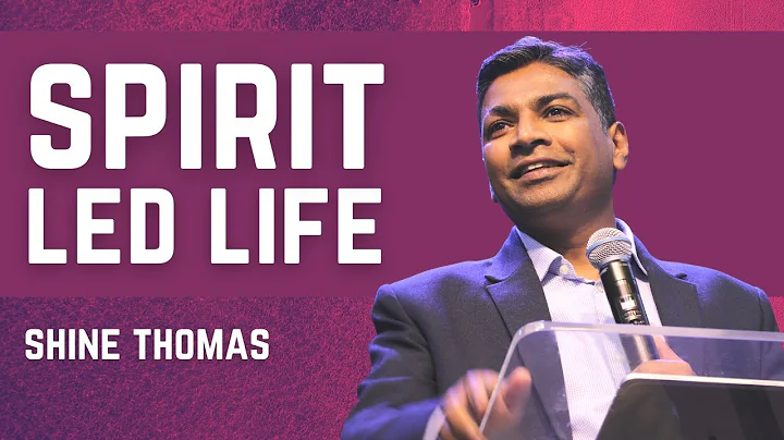 Spirit Led Life | Holy Spirit Mission | Shine Thomas | City Harvest AG Church