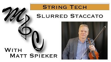 Slurred Staccato