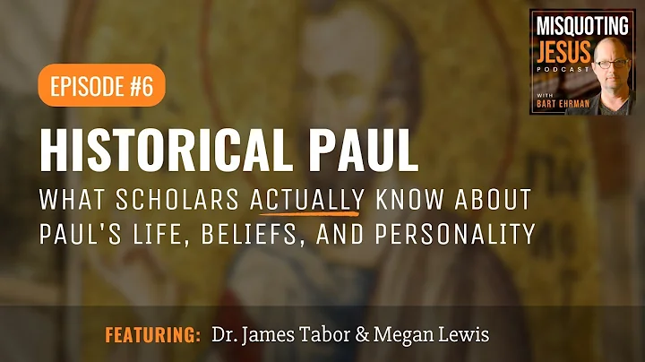 Historical Paul: What Scholars Actually Know About...