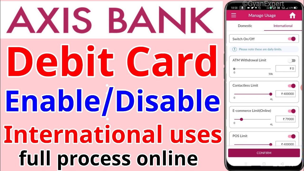 how to enable/disable axis bank debit card for international uses online activation process in Hindi